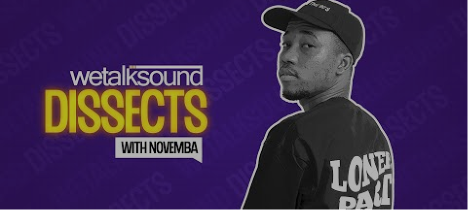 WeTalkSound Dissects: Escapade EP with Novemba